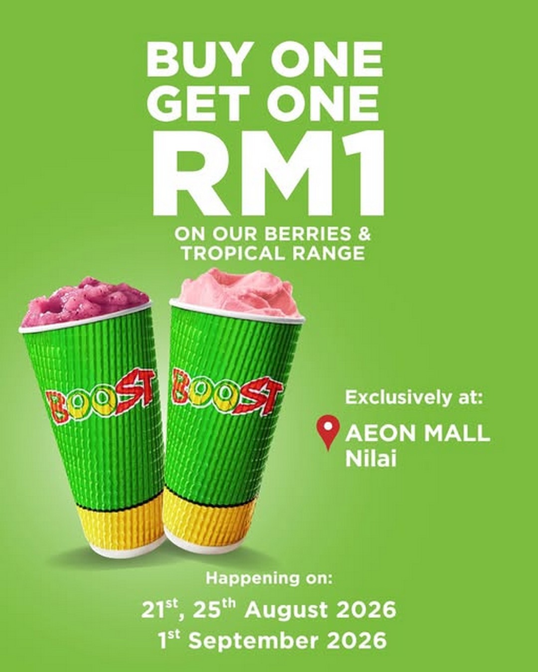 Boost-Juice-Bars-Malaysia-Buy-1-Get-1-for-RM1-Promotion 21 August-1 September 2026: Boost Juice Bars Malaysia Buy 1 Get 1 for RM1 Promotion at AEON MALL Nilai