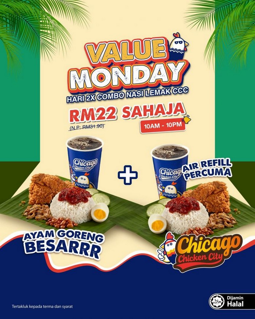 Chicago-Chicken-City-Value-Monday-Promotion 17 August 2026 onwards: Chicago Chicken City, Value Monday Promotion, 2 Nasi Lemak Combos for RM22