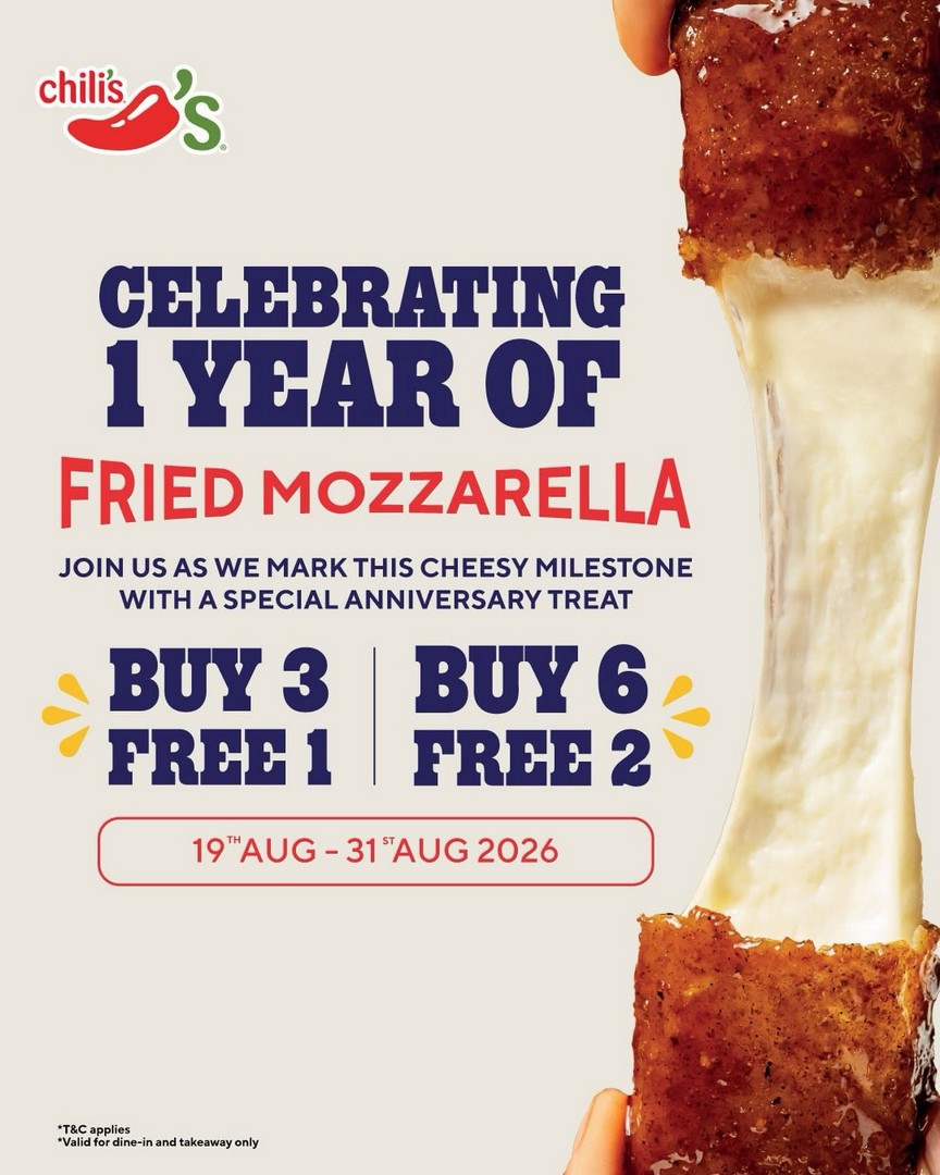 Chilis-Malaysia-Fried-Mozzarella-Buy-3-Get-1-Free 19-31 August 2026: Chili's Malaysia: Fried Mozzarella Buy 3 Get 1 Free and Buy 6 Get 2 Free Promotion