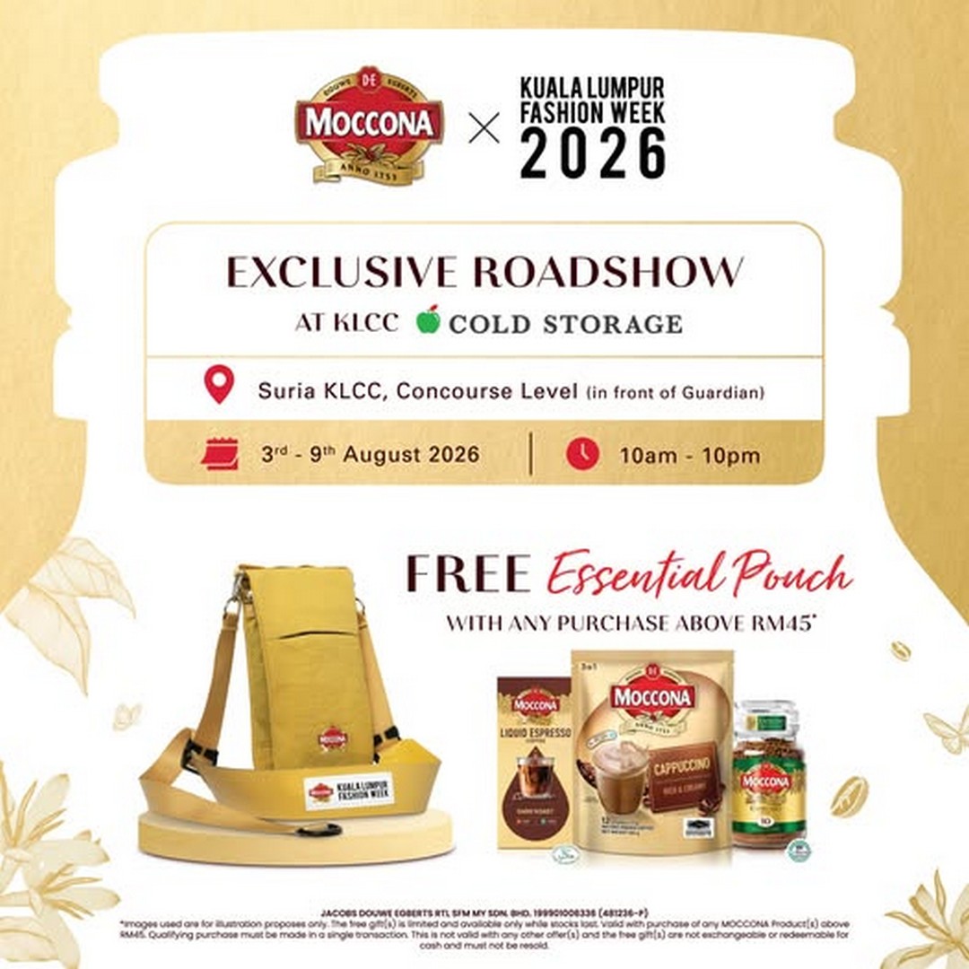 Cold-Storage-Malaysia-Moccona-x-Kuala-Lumpur-Fashion-Week Now till 9 August 2026: Cold Storage Malaysia: Moccona x Kuala Lumpur Fashion Week 2026 Exclusive Roadshow Promotion at Suria KLCC with Free Essential Pouch Giveaway