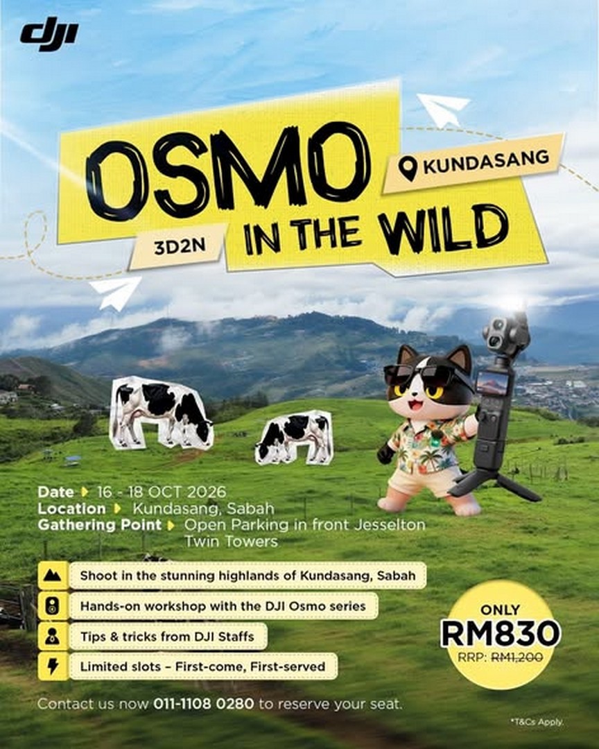 DJI-Malaysia-Kundasang-3D2N-Adventure-Special-Price 16-18 October 2026: DJI Malaysia: Kundasang 3D2N Adventure Special Price RM830: Photowalk and Osmo Series Hands-On Workshop Promotion