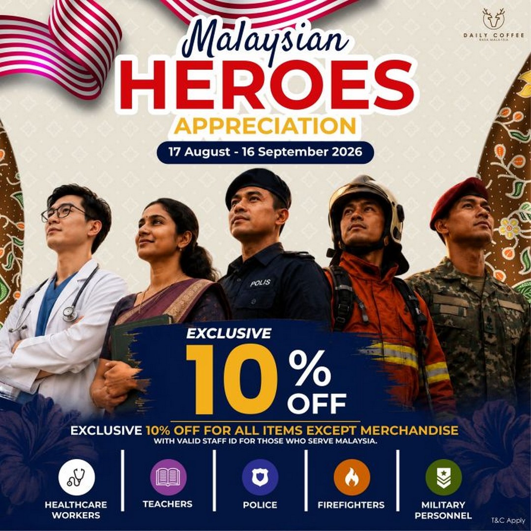 Daily-Coffee-Malaysian-Heroes-Appreciation-10-OFF 17 August-16 September 2026: Daily Coffee: Malaysian Heroes Appreciation 10% OFF Promotion on All Menu Items