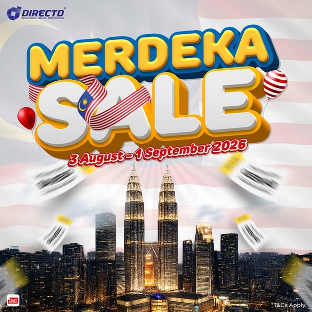 DirectD-Merdeka-Sale-Promotion-2026-With-69-Smartphone-Models Now Till 1 September 2026: DirectD Merdeka Sale Promotion 2026 With 69 Smartphone Models Available For Your Next Upgrade