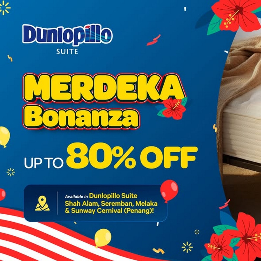 Dunlopillo-Malaysia-Merdeka-Sale-Promotion Now Till 31 August 2026: Dunlopillo Malaysia Merdeka Sale Promotion, Up to 80% Off Mattresses, Bedframes and Pillows with Lucky Draw