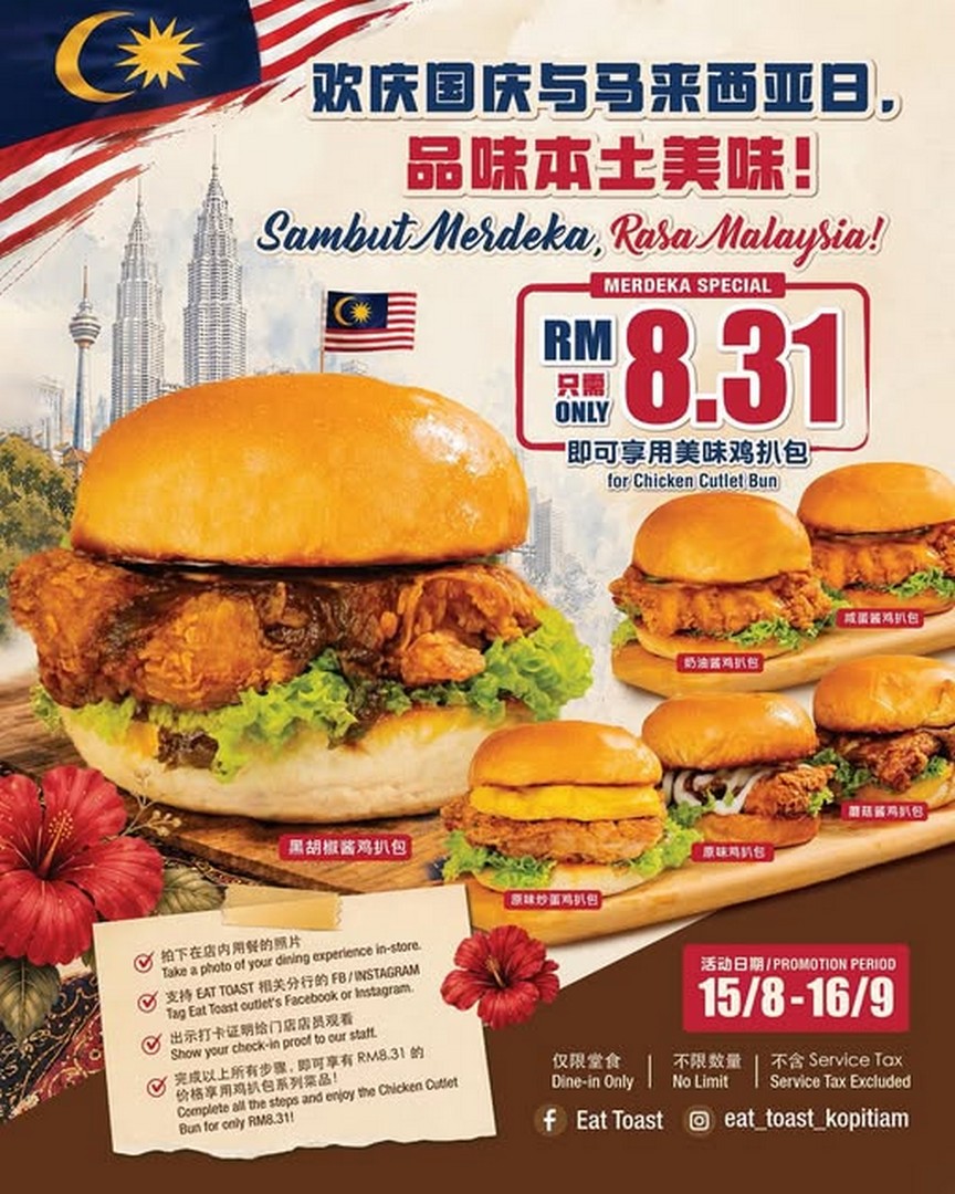 Eat-Toast-Pavilion-Bukit-Jalil-Chicken-Chop-Bun 15 August-16 September 2026: Eat Toast Pavilion Bukit Jalil: Chicken Chop Bun at RM8.31 Malaysia Celebration Promotion