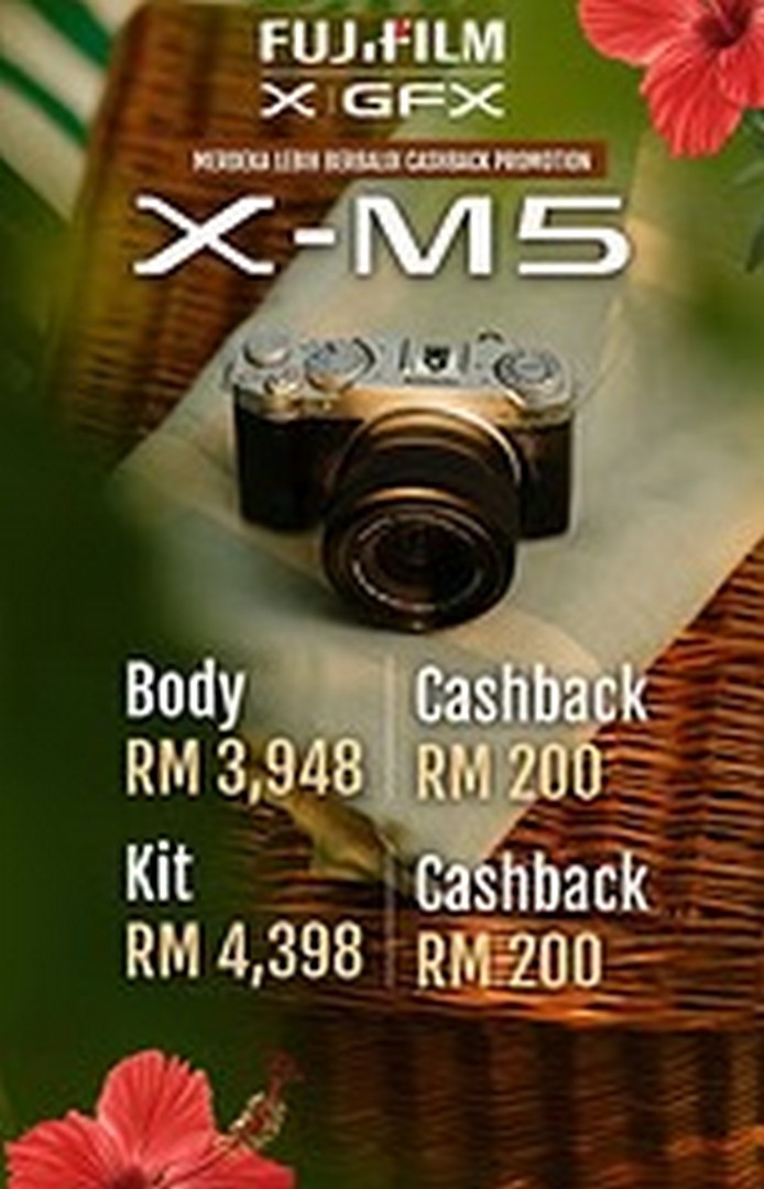 FUJIFILM-Malaysia-RM200-Cashback-on-FUJIFILM-X-M5-Camera 1-31 August 2026: FUJIFILM Malaysia: RM200 Cashback on FUJIFILM X-M5 Camera: Merdeka Promotion