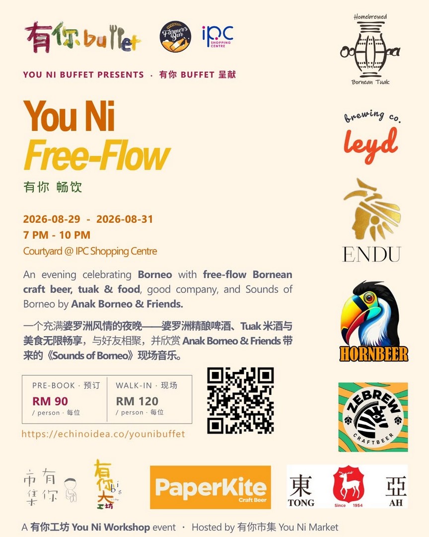 Farmers-Bar-You-Ni-Free-Flow-Borneo-Style-Promotion 29-31 August 2026: Farmer's Bar: You Ni Free-Flow Borneo Style Promotion with Bornean Craft Beer, Tuak and Food at IPC Shopping Centre