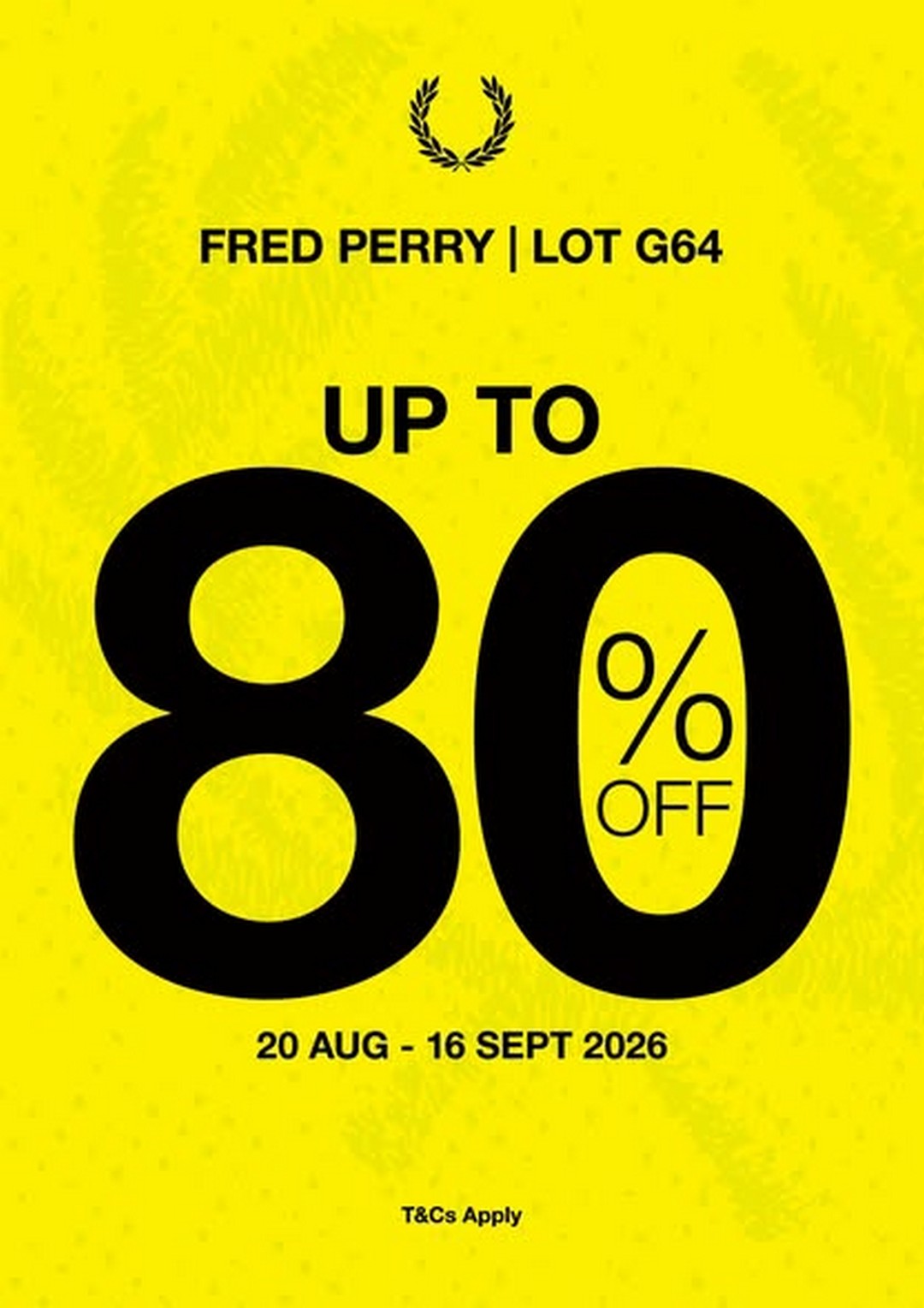 Fred-Perry-Up-to-80-Off-Special-Sale 20 August-16 September 2026: Fred Perry: Up to 80% Off Special Sale at Mitsui Outlet Park KLIA Sepang, Styles from RM99