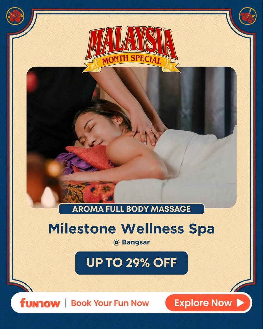 FunNow-Malaysia-Month-Special-Promotion-12 24 August 2026 onwards: FunNow Malaysia Month Special Promotion – Enjoy Up to 64% OFF on Dining, Spa, Massage, Entertainment & More