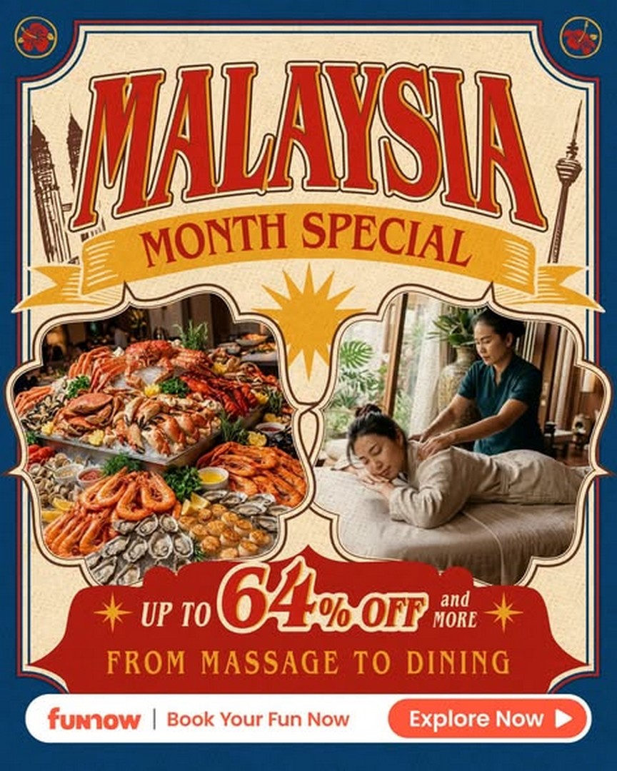FunNow-Malaysia-Month-Special-Promotion 24 August 2026 onwards: FunNow Malaysia Month Special Promotion – Enjoy Up to 64% OFF on Dining, Spa, Massage, Entertainment & More