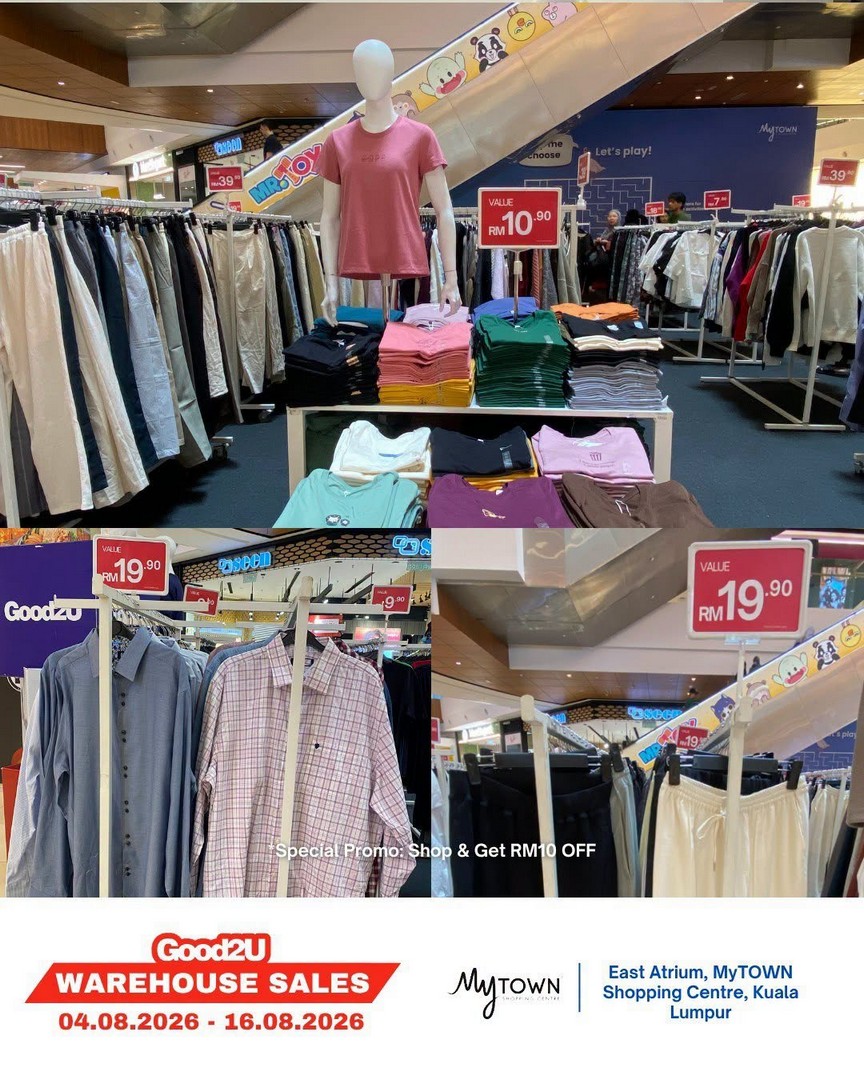Good2U-Warehouse-Sale-Promotion-at-MyTOWN-Shopping-Centre-11 4-16 August 2026: Good2U Warehouse Sale Promotion at MyTOWN Shopping Centre with Great Fashion Bargains for the Whole Family
