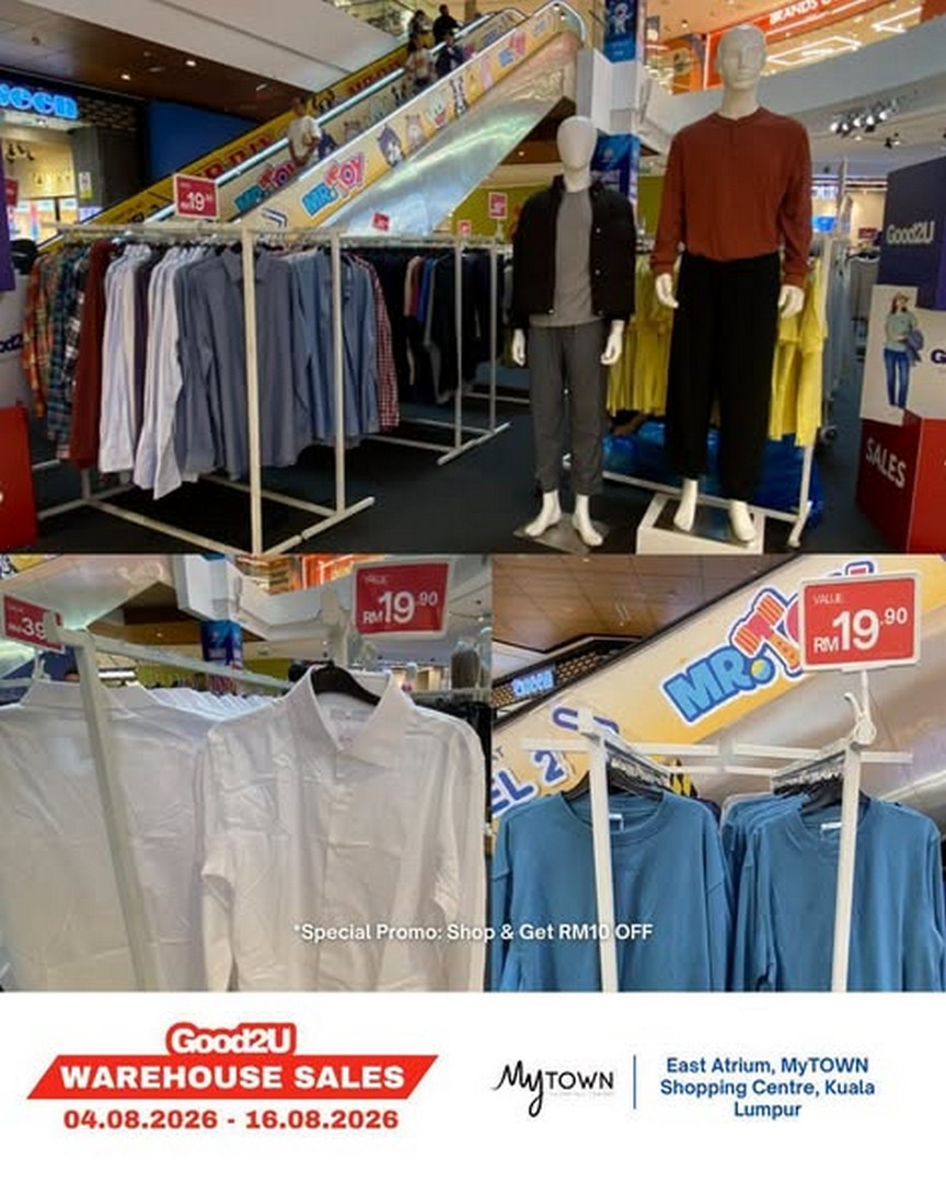 Good2U-Warehouse-Sale-Promotion-at-MyTOWN-Shopping-Centre-2 4-16 August 2026: Good2U Warehouse Sale Promotion at MyTOWN Shopping Centre with Great Fashion Bargains for the Whole Family