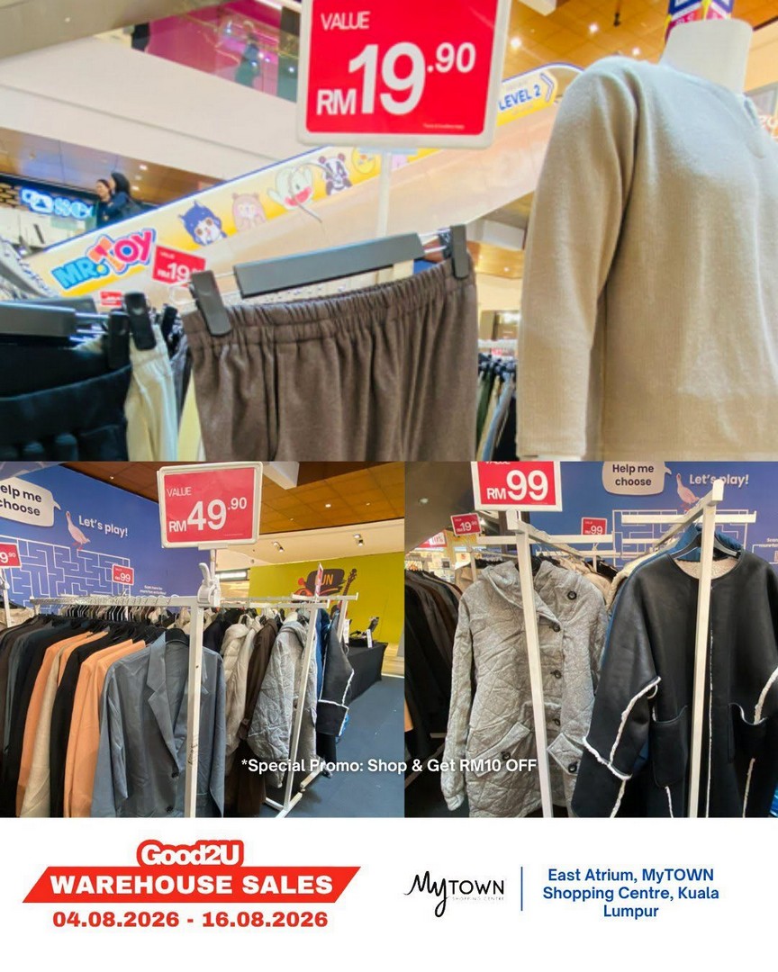 Good2U-Warehouse-Sale-Promotion-at-MyTOWN-Shopping-Centre-5 4-16 August 2026: Good2U Warehouse Sale Promotion at MyTOWN Shopping Centre with Great Fashion Bargains for the Whole Family