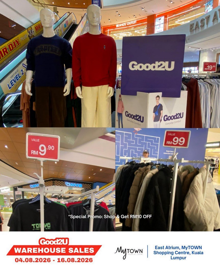 Good2U-Warehouse-Sale-Promotion-at-MyTOWN-Shopping-Centre-7 4-16 August 2026: Good2U Warehouse Sale Promotion at MyTOWN Shopping Centre with Great Fashion Bargains for the Whole Family