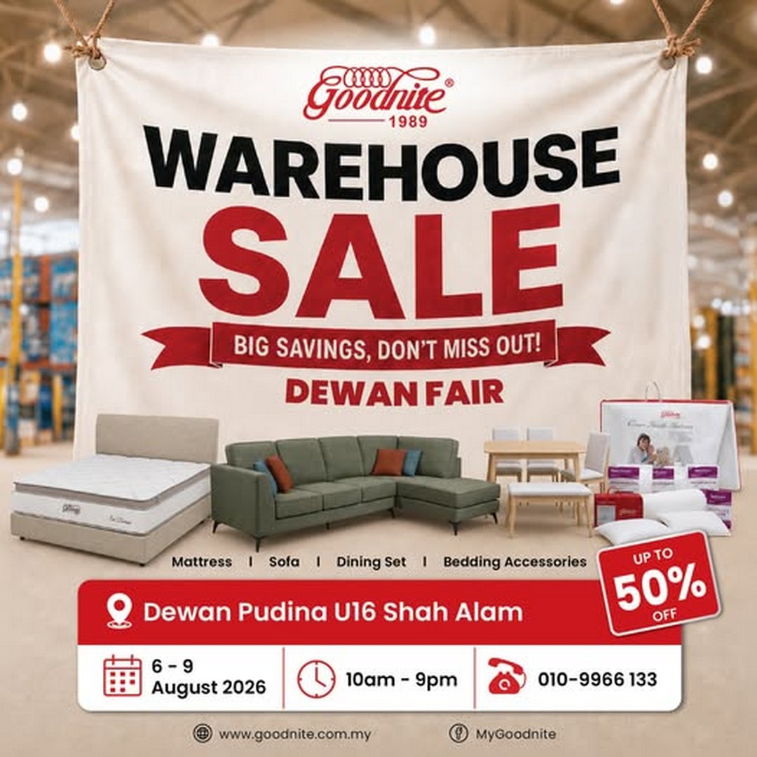 Goodnite-Malaysia-Mattress-Sleep-Comfort-Promotion 6-9 August 2026: Goodnite Malaysia: Mattress & Sleep Comfort Promotion Event at Dewan Pudina U16 Shah Alam