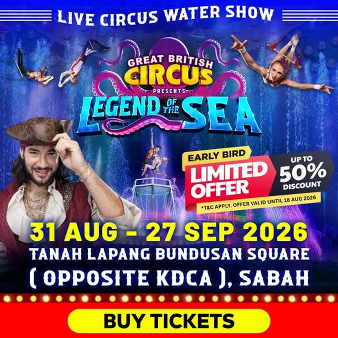 Great-British-Circus-Malaysia-Up-to-50-Off-Circus-Tickets-Sale 31 August-27 September 2026: Great British Circus Malaysia: Up to 50% Off Circus Tickets Sale Promotion
