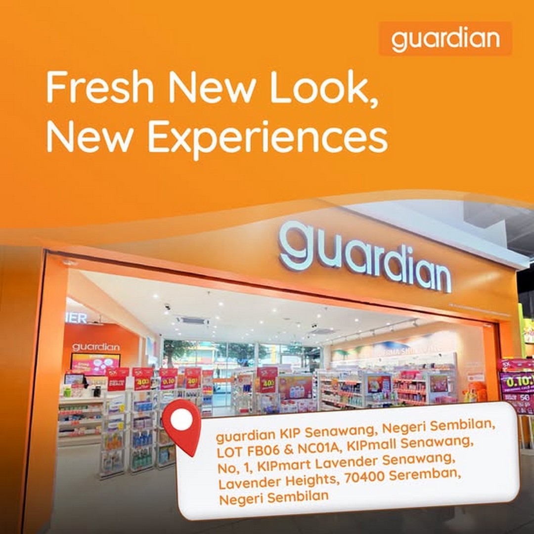Guardian-Malaysia-Guardian-KIP-Senawang-New-Look-Reopening-Sale 7-20 August 2026: Guardian Malaysia: Guardian KIP Senawang New Look Reopening Sale & Exclusive Store Promotions