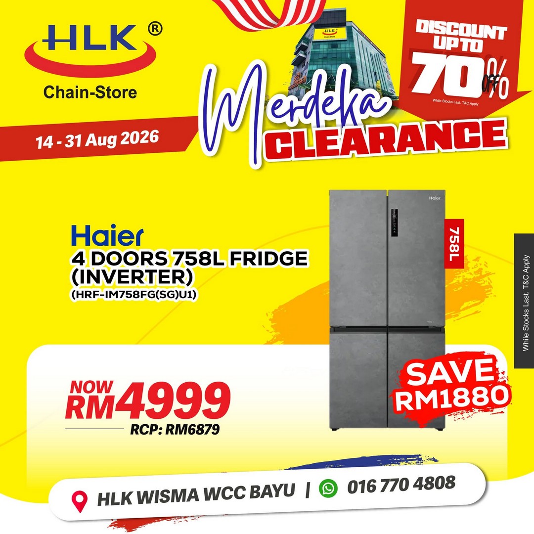 HLK-Chain-Store-Malaysia-Merdeka-Clearance-Sale-10 14-31 August 2026: HLK (Chain-Store) Malaysia: Merdeka Clearance Sale with Up to 70% Off Home Appliances, TVs, Air Conditioners and More