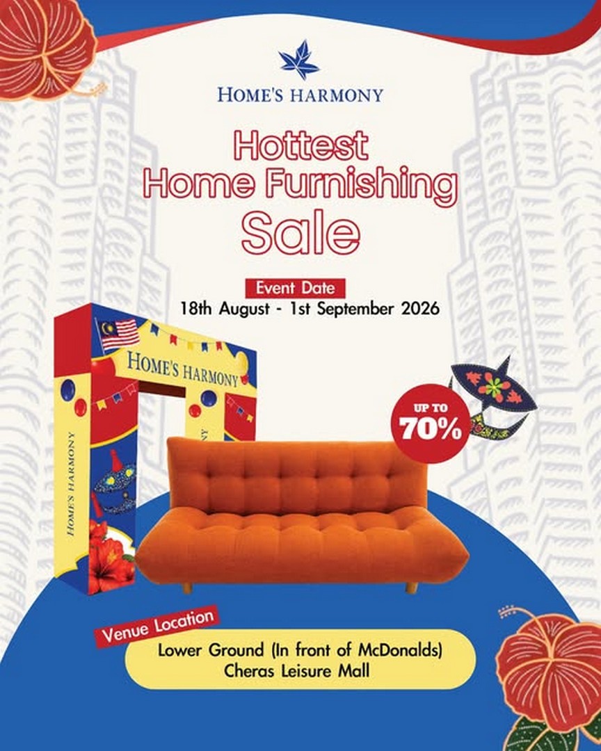 Homes-Harmony-Malaysia-Merdeka-Mega-Clearance-Sale 18 August-1 September 2026: Home's Harmony Malaysia: Merdeka Mega Clearance Sale with Up to 70% Off Home Furnishing Essentials at Cheras Leisure Mall