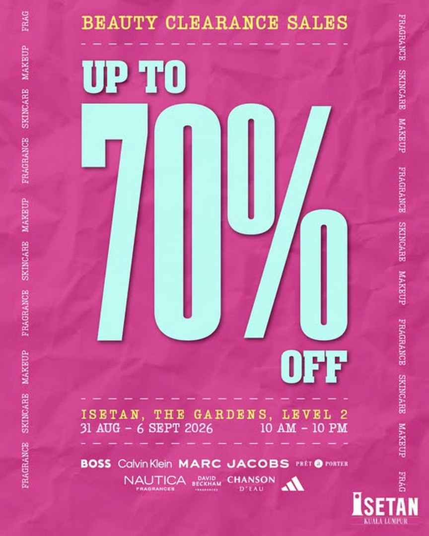 Isetan-Kuala-Lumpur-Beauty-Promotion-Up-To-70-OFF 31 August-6 September 2026: Isetan Kuala Lumpur Beauty Promotion, Up To 70% OFF Selected Fragrances, Makeup & Skincare at The Gardens