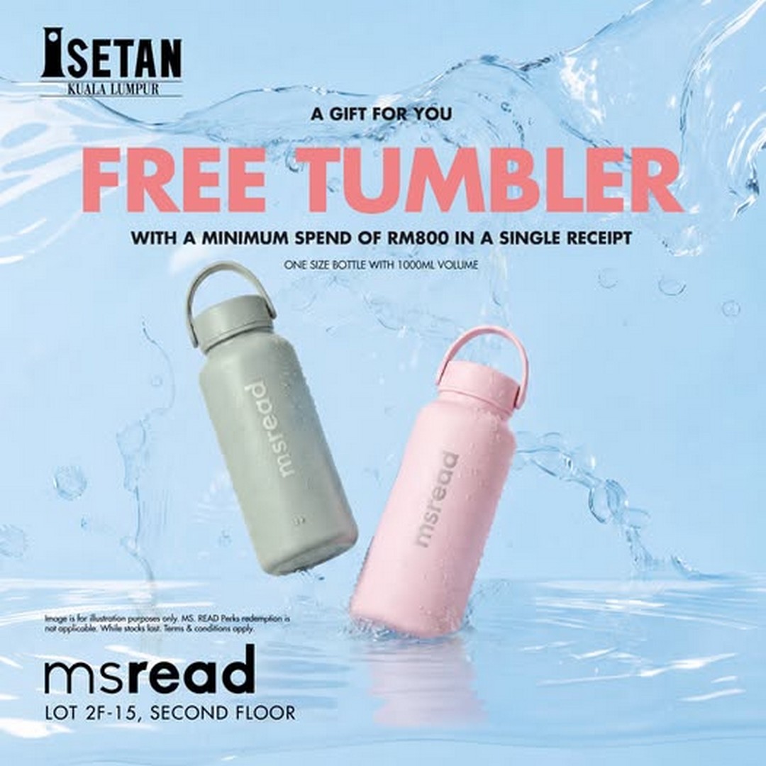 Isetan-Kuala-Lumpur-FREE-Tumbler-Promotion 6 August 2026 onwards: Isetan Kuala Lumpur FREE Tumbler Promotion – Spend RM800 and Receive a Complimentary RM89 Tumbler While Stocks Last