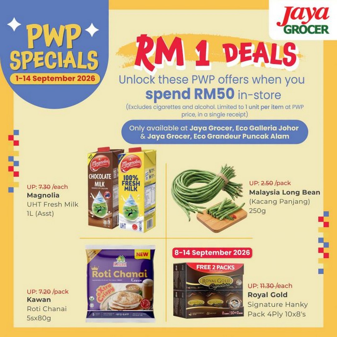 Jaya-Grocer-PWP-Promotion-RM1-Deals-with-RM50-Minimum 1-14 September 2026: Jaya Grocer PWP Promotion, RM1 Deals with RM50 Minimum Spend at Eco Galleria Johor & Eco Grandeur Puncak Alam