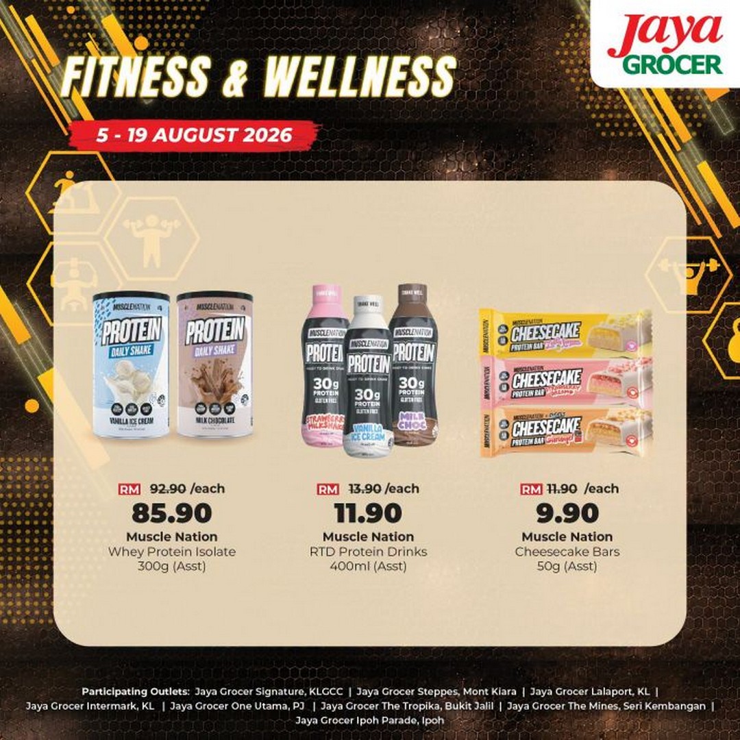 Jaya-Grocer-Promotion-Fitness-Wellness-Deals-11 5-19 August 2026: Jaya Grocer Promotion: Fitness & Wellness Deals Featuring High-Protein Snacks and Healthy Lifestyle Essentials