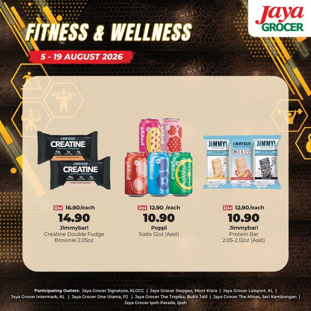 Jaya-Grocer-Promotion-Fitness-Wellness-Deals-4 5-19 August 2026: Jaya Grocer Promotion: Fitness & Wellness Deals Featuring High-Protein Snacks and Healthy Lifestyle Essentials