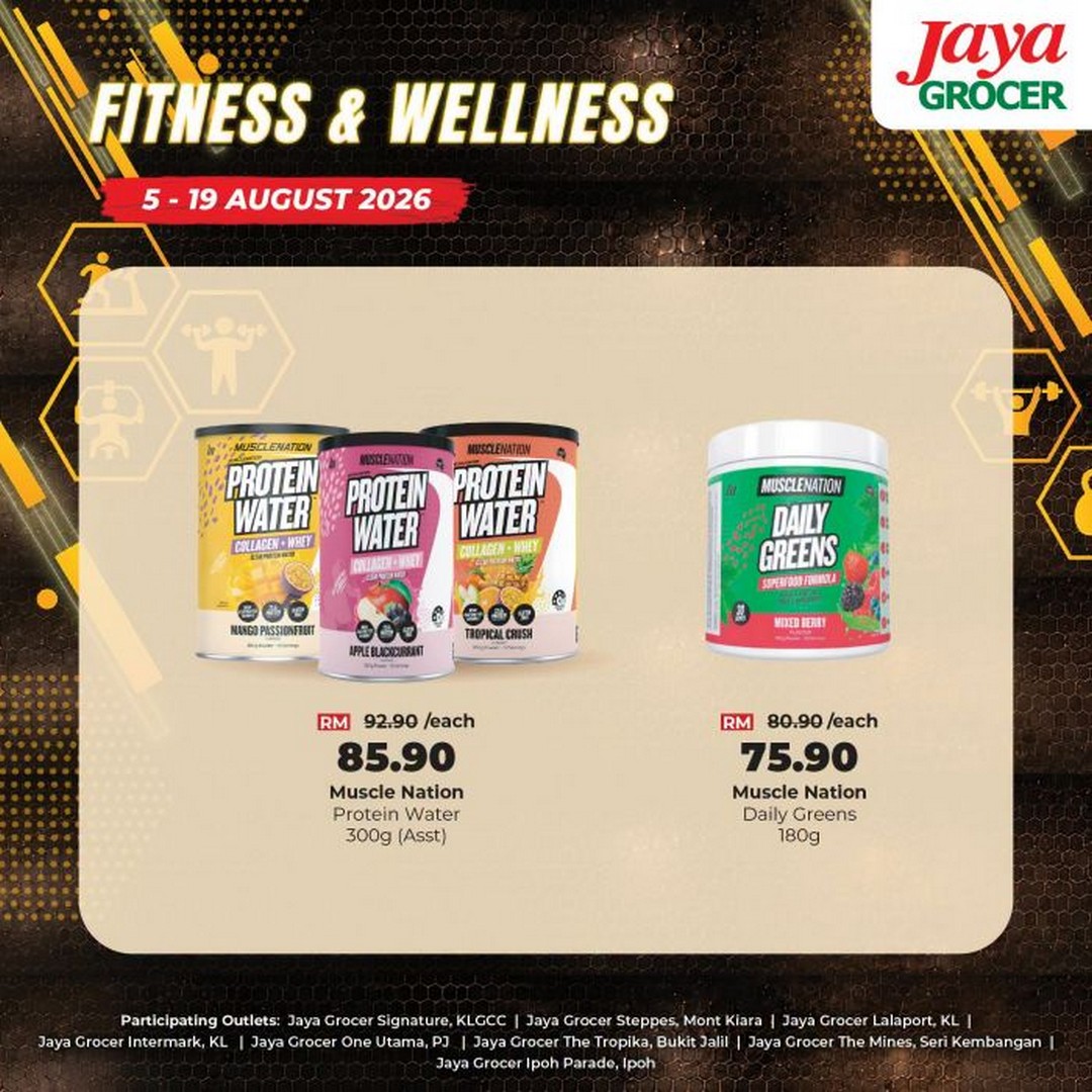 Jaya-Grocer-Promotion-Fitness-Wellness-Deals-8 5-19 August 2026: Jaya Grocer Promotion: Fitness & Wellness Deals Featuring High-Protein Snacks and Healthy Lifestyle Essentials