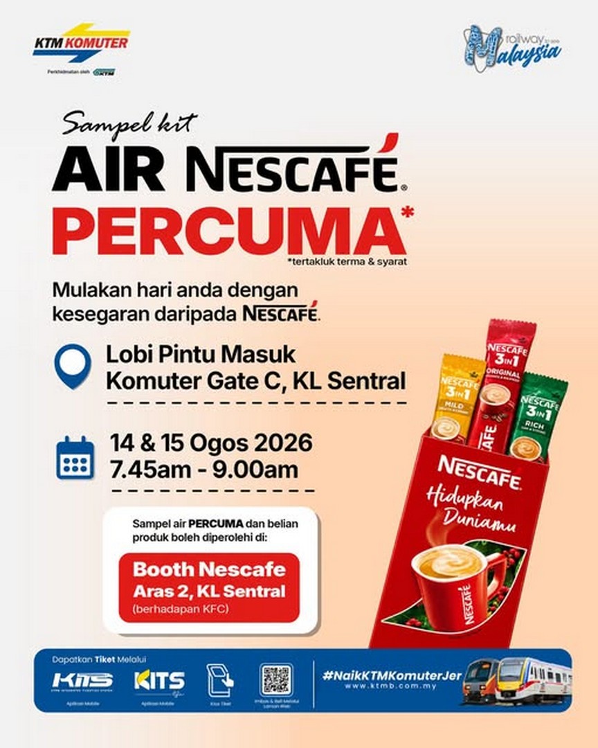 KTM-Berhad-FREE-NESCAFE-Coffee-for-KTM-Komuter-Passengers 14-15 August 2026: KTM Berhad: FREE NESCAFÉ Coffee for KTM Komuter Passengers at KL Sentral Promotion