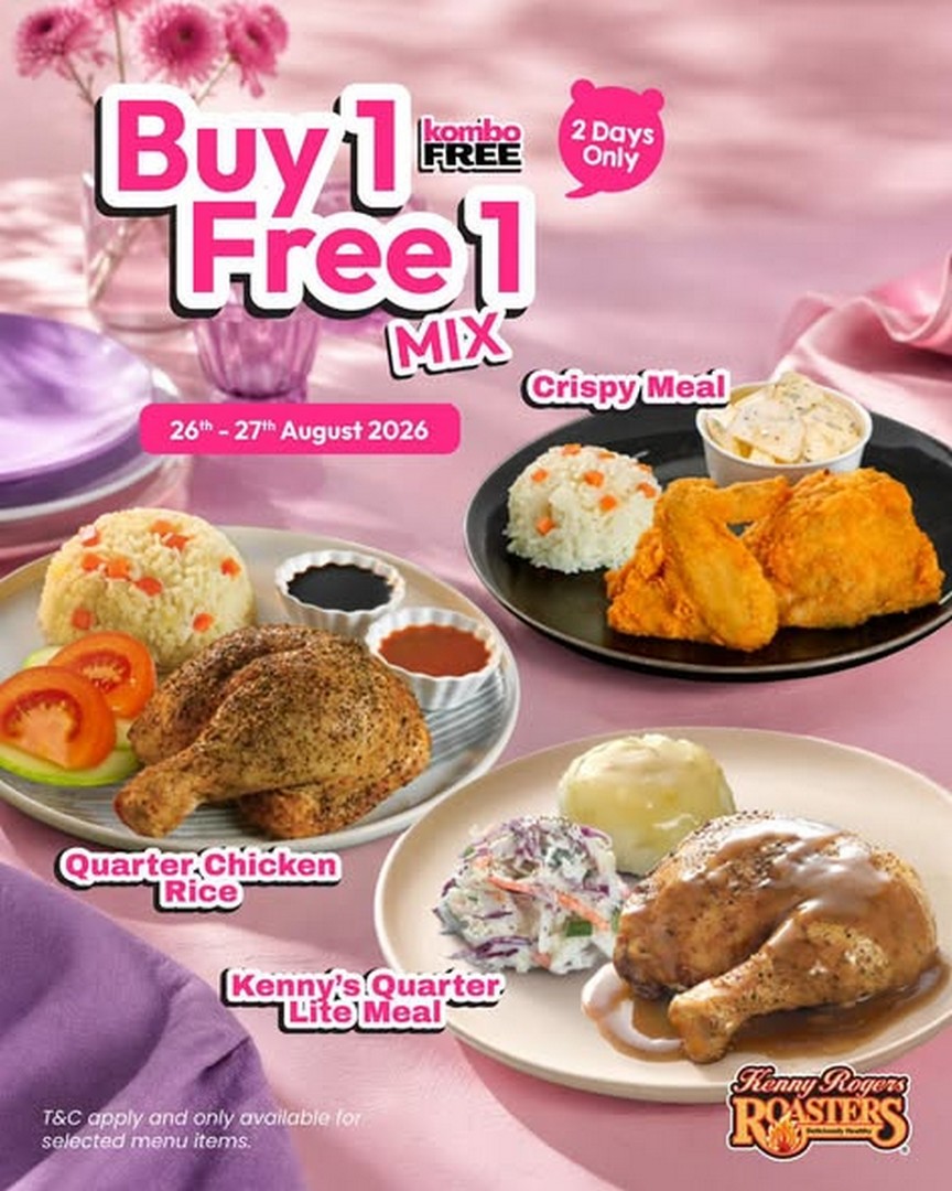 Kenny-Rogers-ROASTERS-Malaysia-Buy-1-Free-1-Promotion-1-1 26-27 August 2026: Kenny Rogers ROASTERS Malaysia: Buy 1 Free 1 Promotion on Selected Favourites via foodpanda