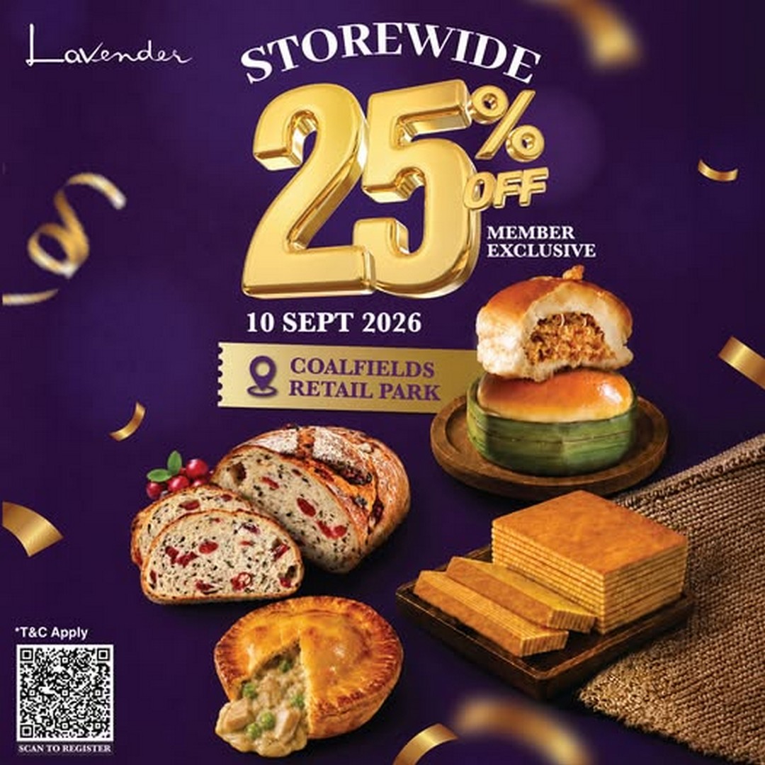Lavender-Bakery-Malaysia-25-Off-Storewide-One-Day-Sale 10 September 2026: Lavender Bakery Malaysia: 25% Off Storewide One-Day Sale at Coalfields Retail Park