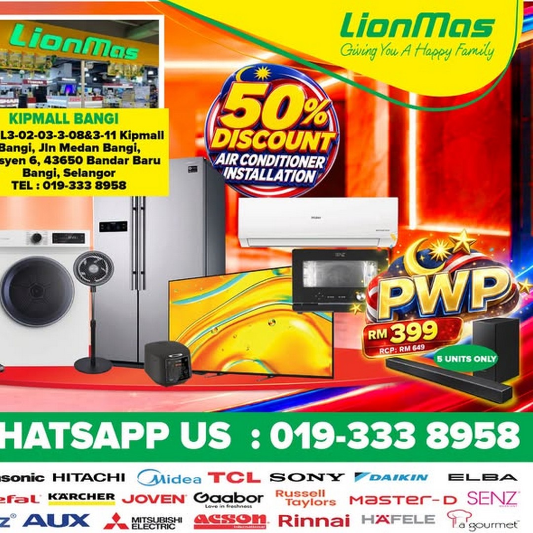 Lionmas-Furnishers-HQ-Merdeka-Home-Upgrade-Sale-1-1 17 August-20 September 2026: Lionmas Furnishers HQ: Merdeka Home Upgrade Sale with 50% Off Air Conditioner Installation and PWP Soundbar RM399