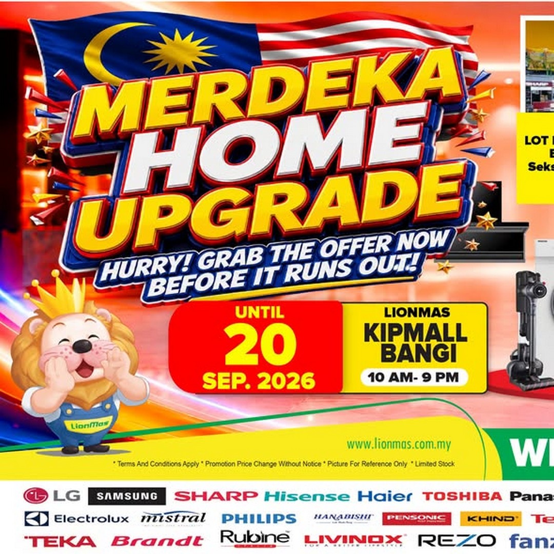 Lionmas-Furnishers-HQ-Merdeka-Home-Upgrade-Sale 17 August-20 September 2026: Lionmas Furnishers HQ: Merdeka Home Upgrade Sale with 50% Off Air Conditioner Installation and PWP Soundbar RM399