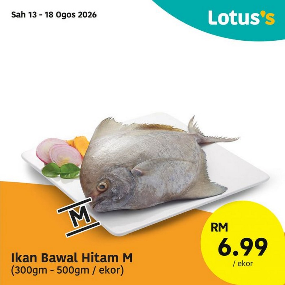 Lotuss-Malaysia-Banyak-Murah-Sale-Promotion-11 13-26 August 2026: Lotus's Malaysia: Banyak Murah Sale Promotion with Fresh Whole Fish from RM6.99 and More Grocery Deals