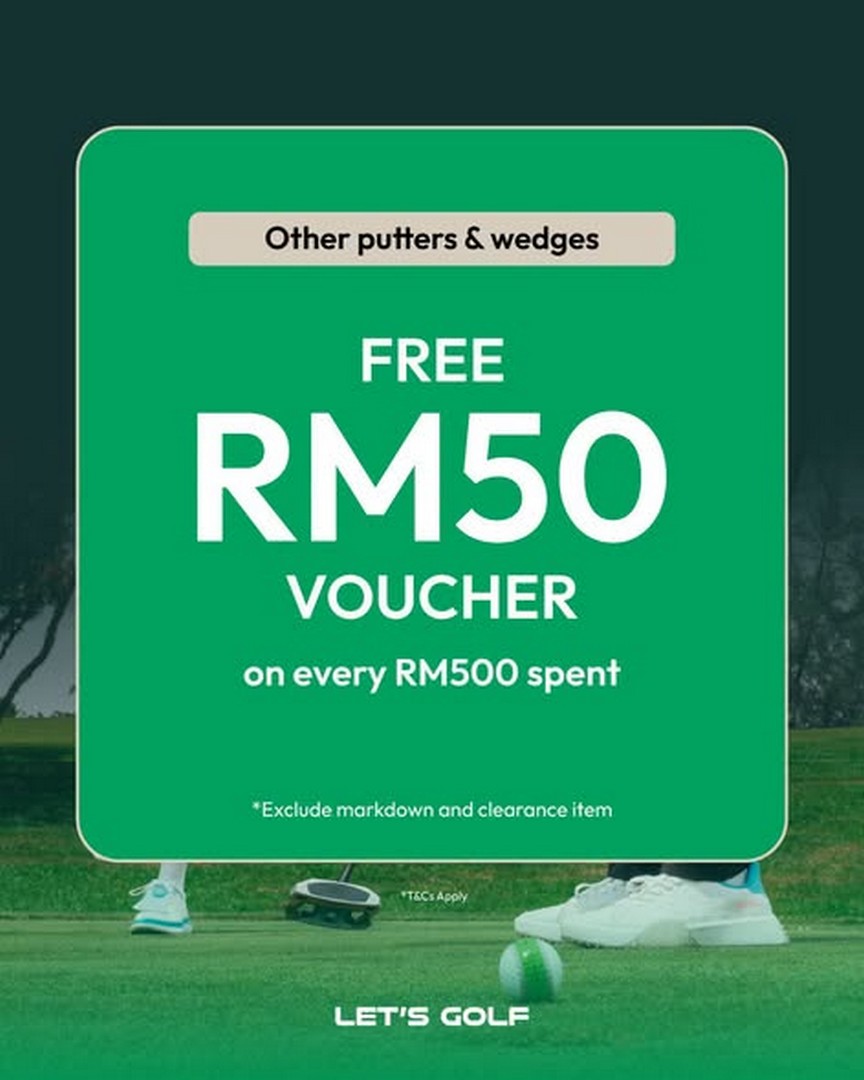 MST-Golf-Malaysia-Promotion-Upgrade-Your-Short-Game-3 3-16 August 2026: MST Golf Malaysia Promotion: Upgrade Your Short Game with Free Vouchers, Wedge Trade-In Discounts and Putters Deals