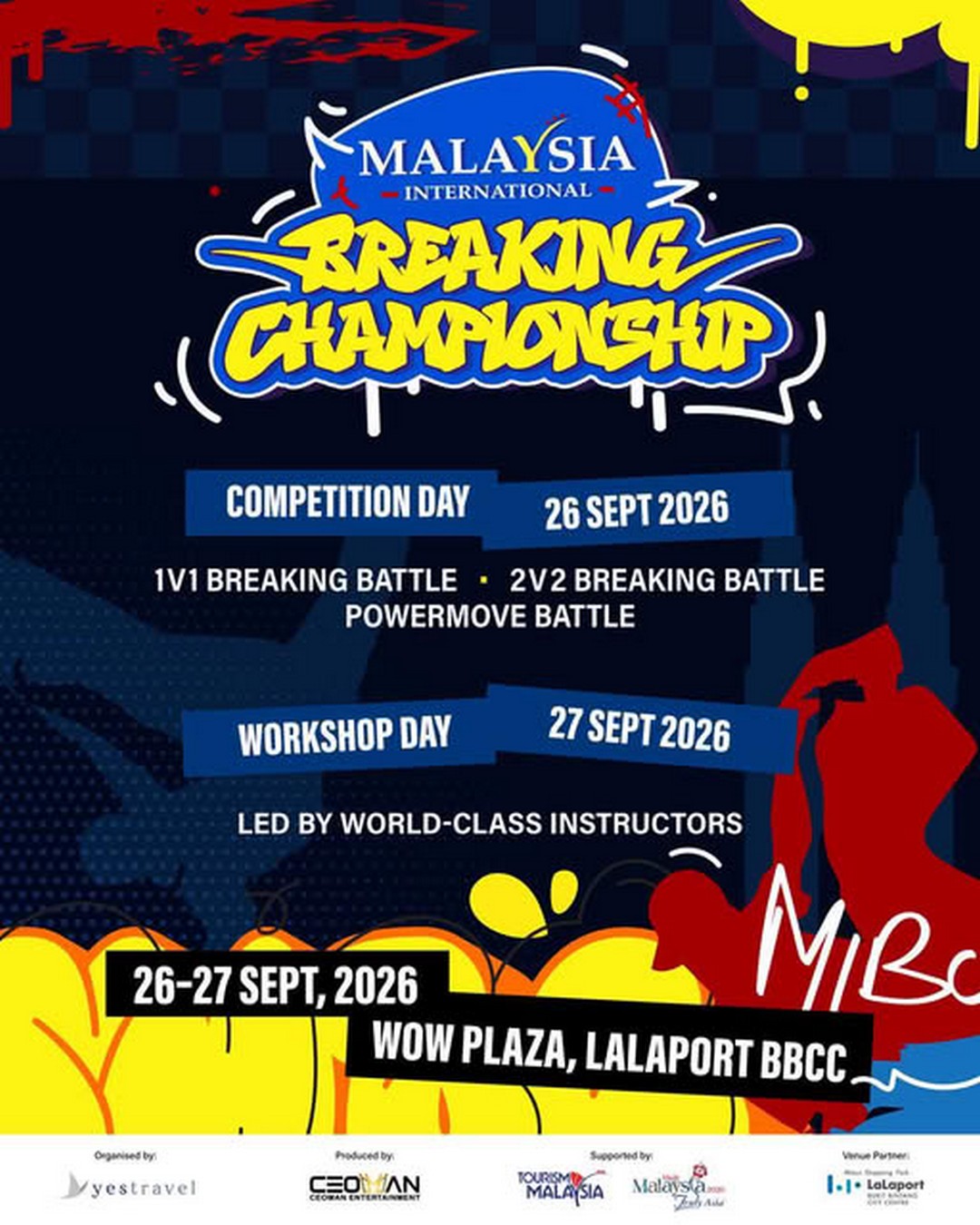 Malaysia-International-Breaking-Championship-Kuala-Lumpur 26-27 September 2026: Malaysia International Breaking Championship, Kuala Lumpur: International Breaking Battles and Workshops Promotion Event