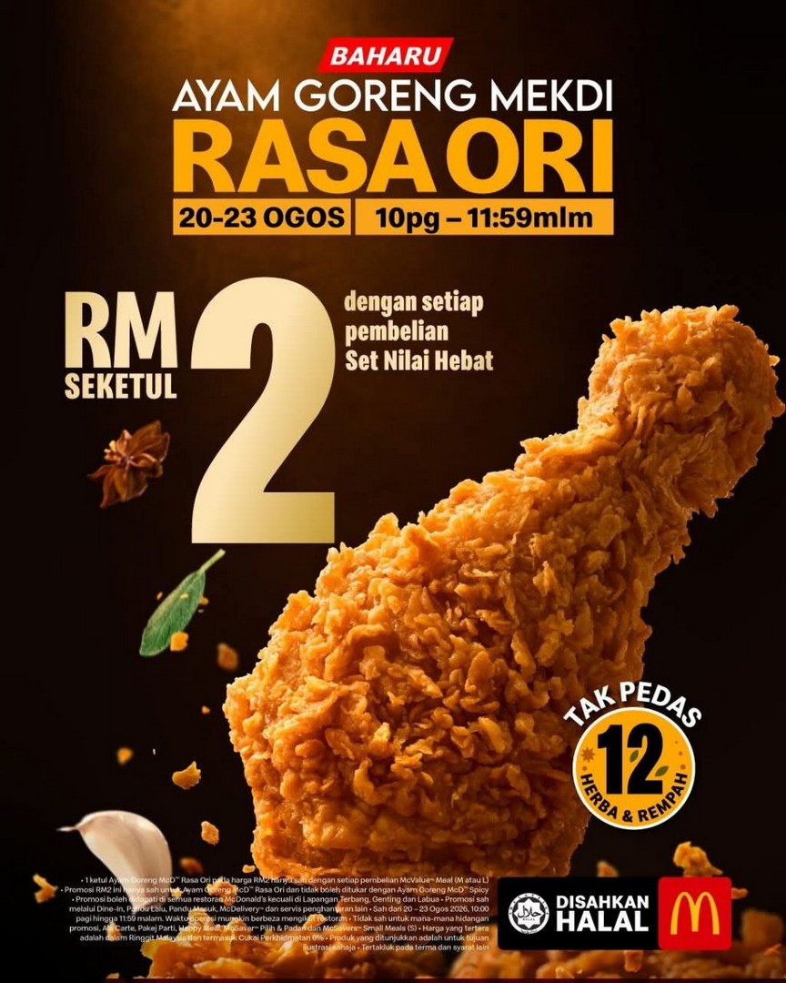 McDonalds-Malaysia-RM2-Ayam-Goreng-McD™-Rasa 20-23 August 2026: McDonald’s Malaysia, RM2 Ayam Goreng McD™ Rasa Ori Add-On Promotion with Value Meal