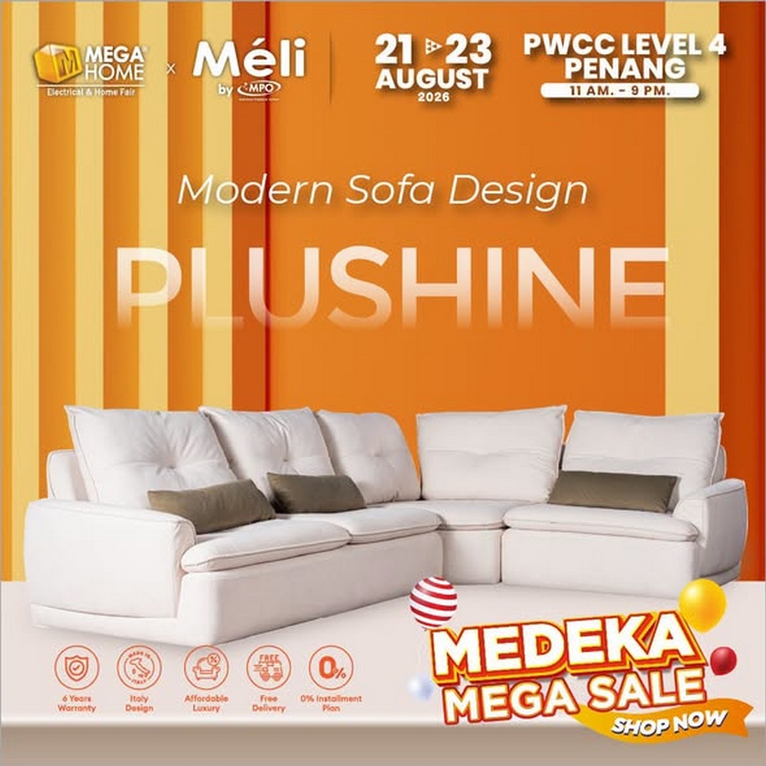 Megahome-Merdeka-Mega-Sale-Electrical-and-Home-Fair-4 21-23 August 2026: Megahome: Merdeka Mega Sale & Electrical and Home Fair with Free Mystery Gifts, Cash Rebates and Sofa Deals