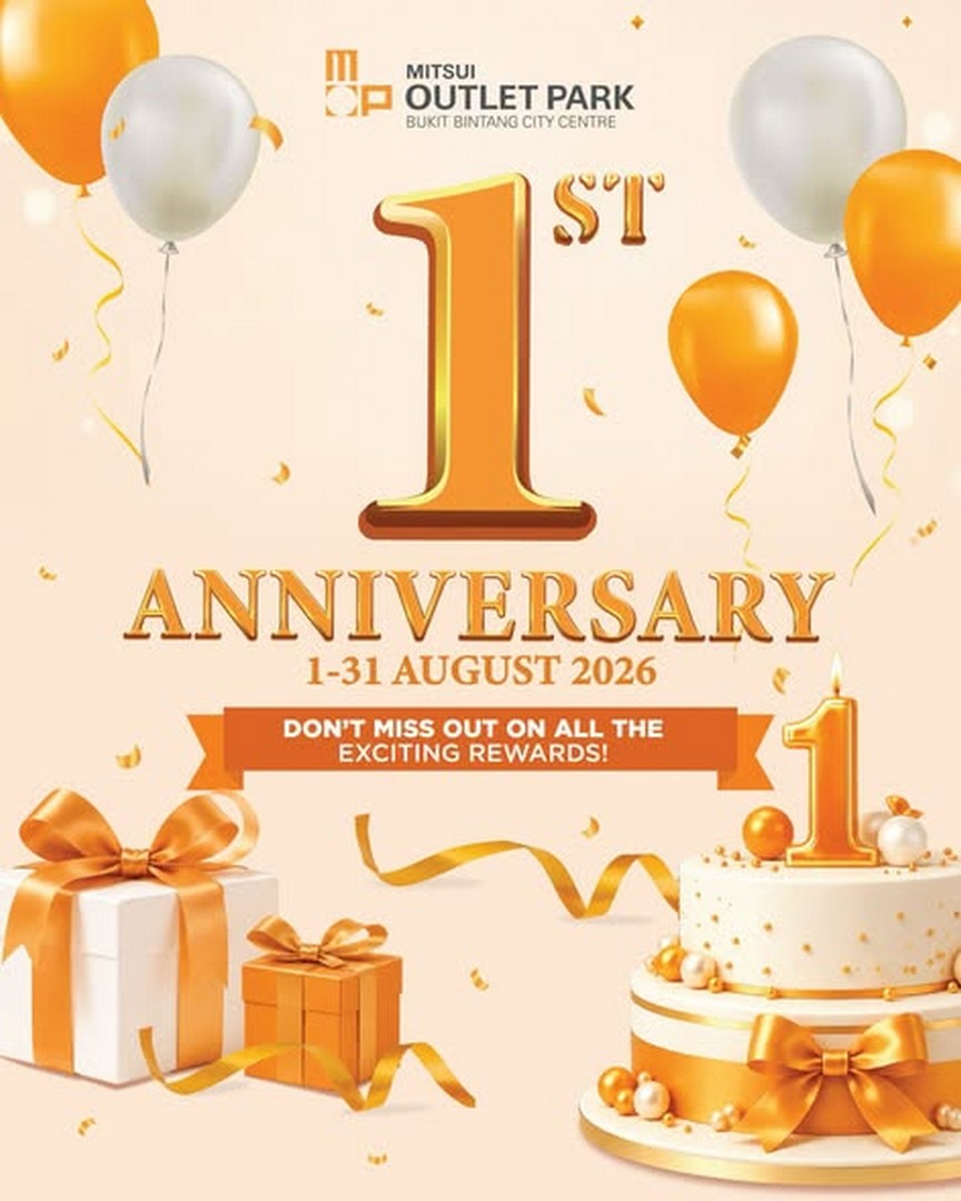 Mitsui-Outlet-Park-BBCC-1st-Anniversary-Celebration-with-RM60000-Lucky-Draw 1-31 August 2026: Mitsui Outlet Park BBCC: 1st Anniversary Celebration with RM60,000 Lucky Draw, Spend & Redeem Rewards and Exclusive Deals