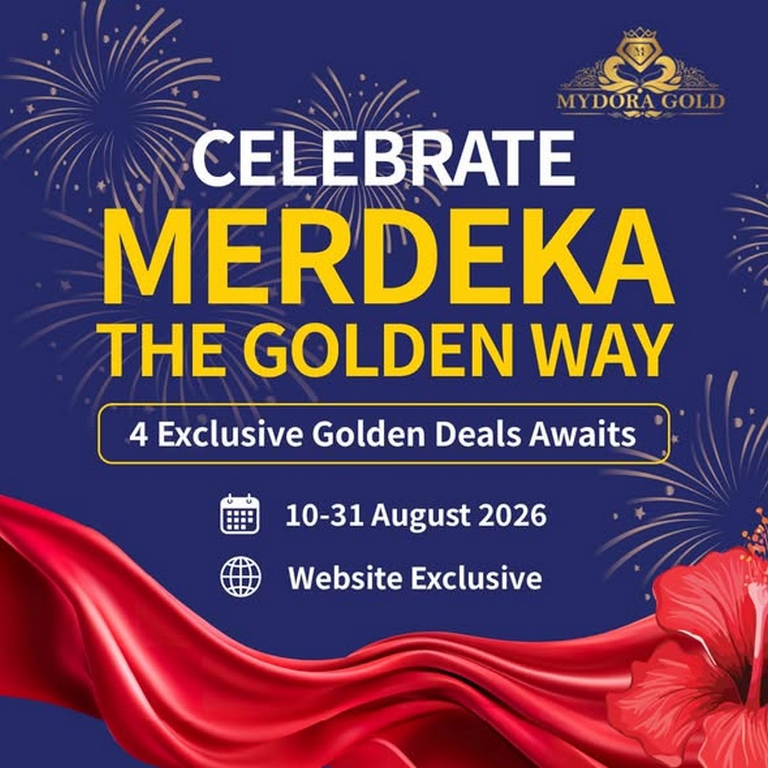 Mydora-Gold-Jewellery-Merdeka-Golden-Deals 10-31 August 2026: Mydora Gold & Jewellery: Merdeka Golden Deals with RM30 OFF Gold Bars, RM20 OFF Special Collections and Jewellery Savings