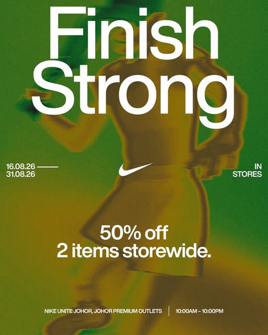 Nike-Unite-Johor-50-Storewide-Savings-With-2 16-31 August 2026: Nike Unite Johor: 50% Storewide Savings With 2 Selected Items Sale at Johor Premium Outlets