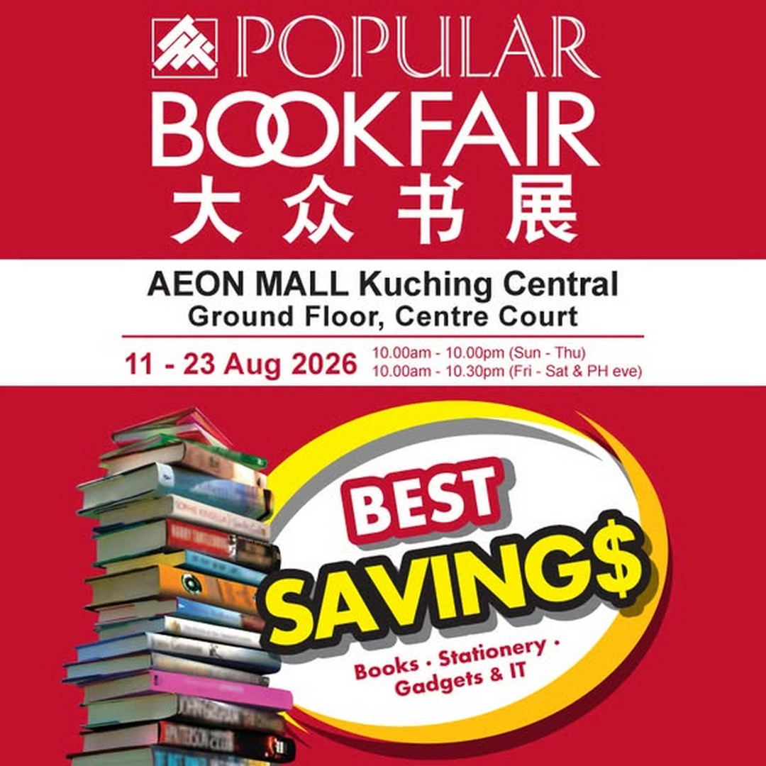 POPULAR-Book-Malaysia-POPULAR-Bookfair 11-23 August 2026: POPULAR Book Malaysia: POPULAR Bookfair at AEON Mall Kuching Central Promotion with Books from RM5 and More