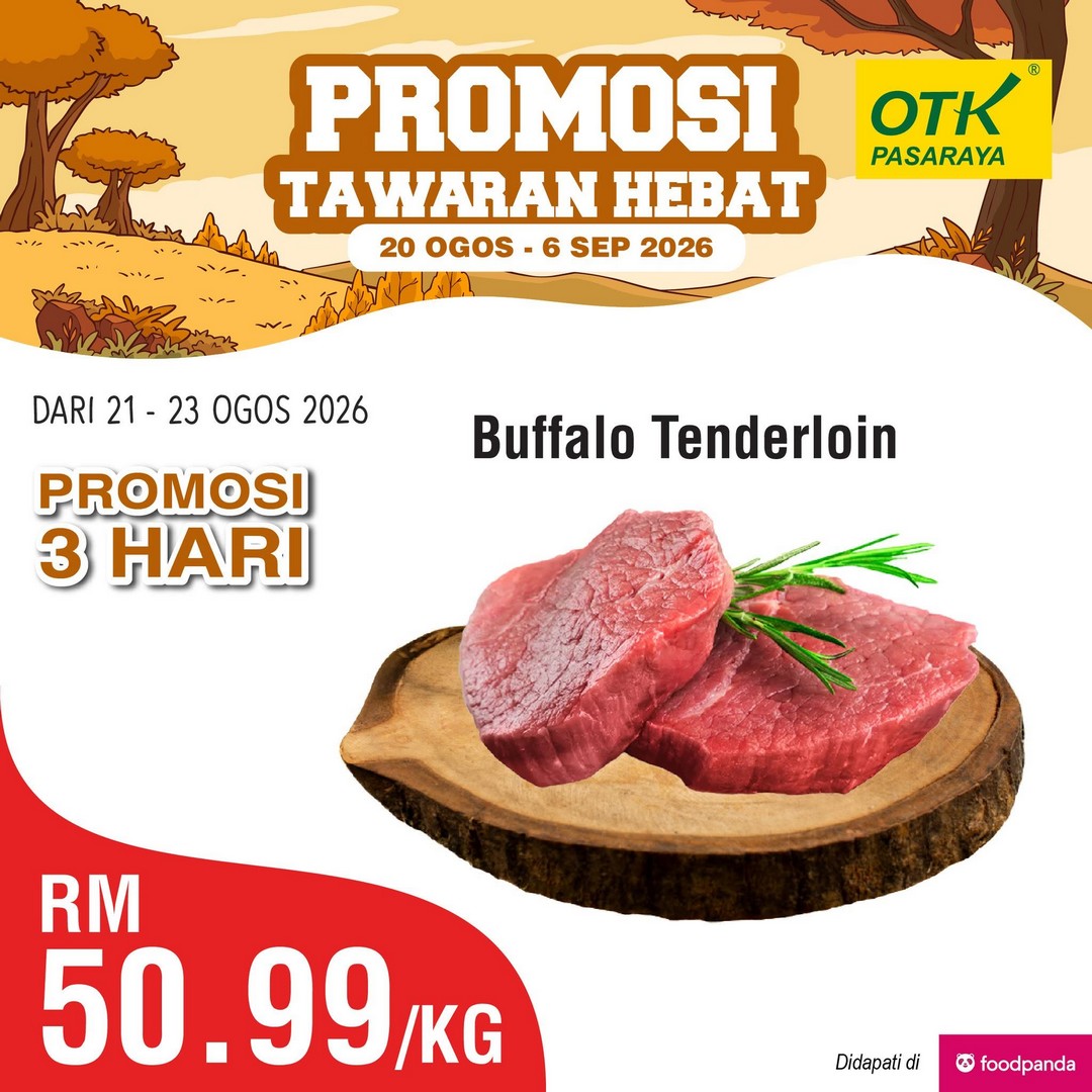 Pasaraya-OTK-Great-Promotion-on-Fresh-Food-4 20 August-6 September 2026: Pasaraya OTK: Great Promotion on Fresh Food and Daily Essentials, 3-Day Supermarket Deals