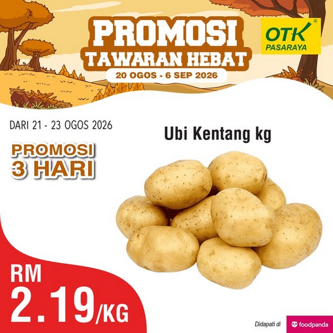 Pasaraya-OTK-Great-Promotion-on-Fresh-Food 20 August-6 September 2026: Pasaraya OTK: Great Promotion on Fresh Food and Daily Essentials, 3-Day Supermarket Deals