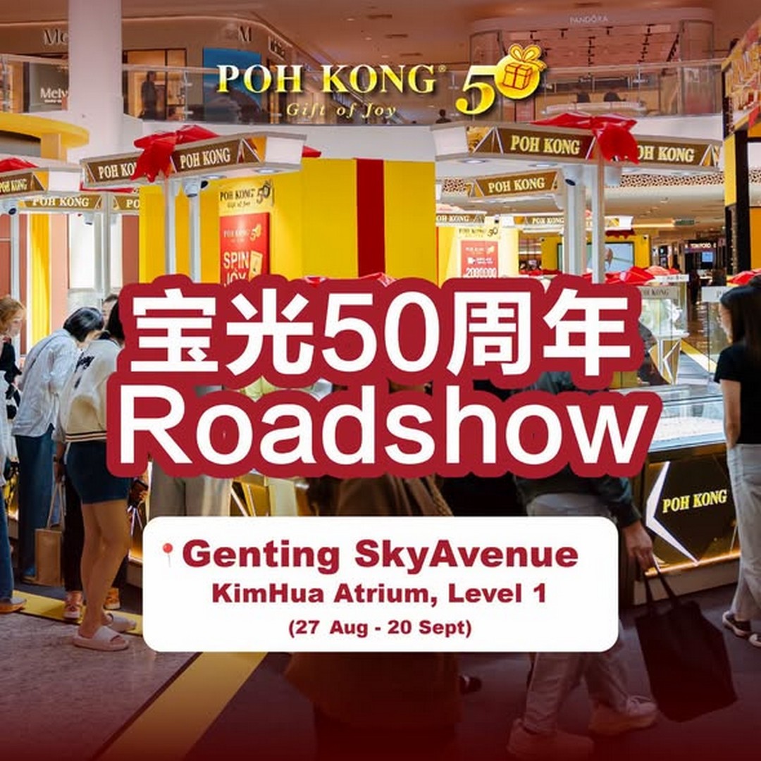 Poh-Kong-Genting-Promotion-Stand-a-Chance-to-Win-5g 27 August-20 September 2026: Poh Kong Genting Promotion: Stand a Chance to Win 5g of Gold at SkyAvenue