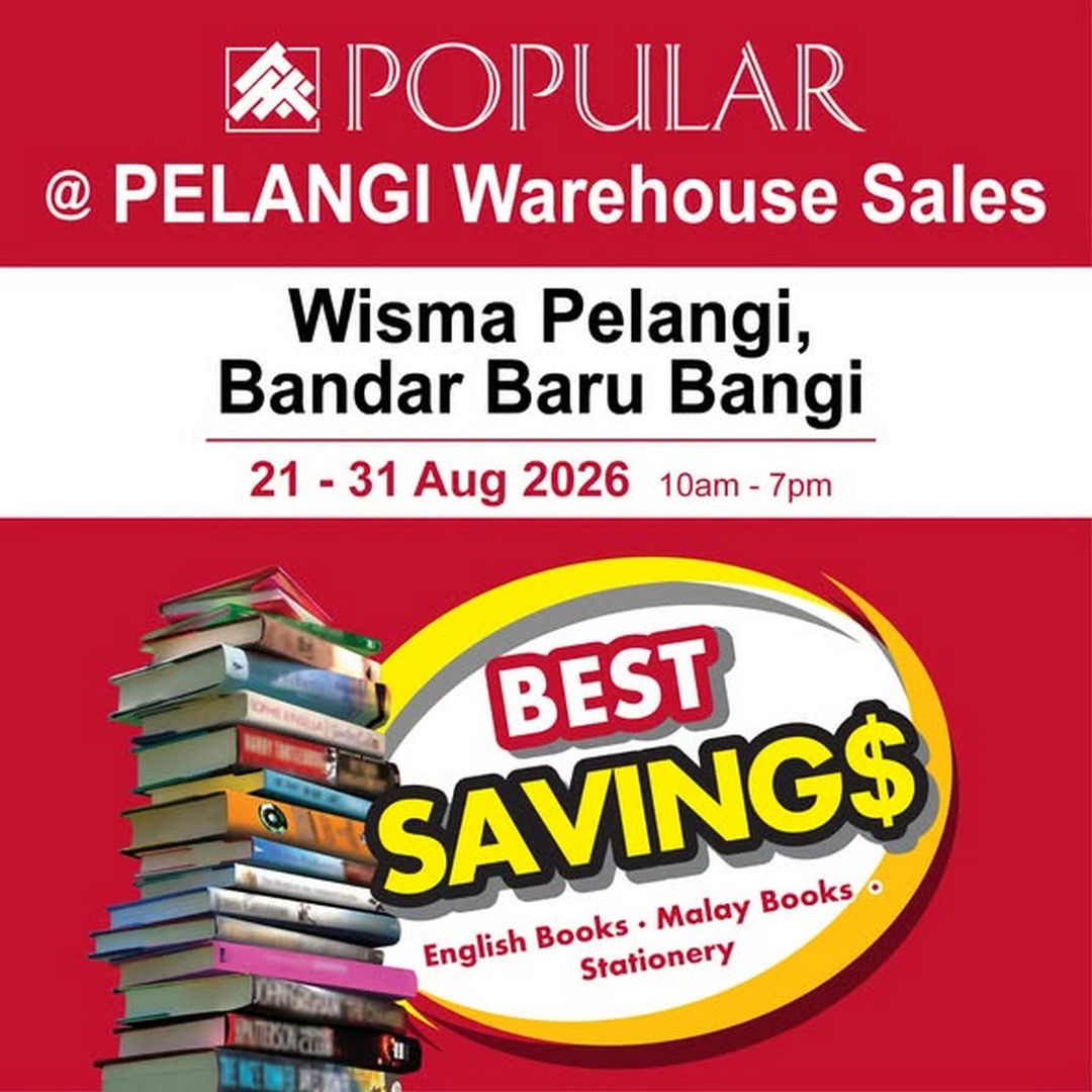 Popular-Book-Malaysia-Popular-@-Pelangi-Warehouse-Sales 21-31 August 2026: Popular Book Malaysia: Popular @ Pelangi Warehouse Sales with 20% Rebate on Selected Books and Free Gifts: