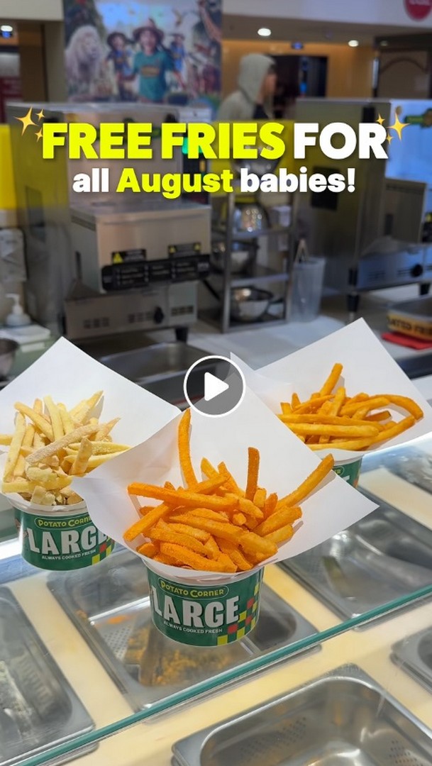 Potato-Corner-Malaysia-Birthday-Promotion 4 August 2026 onwards: Potato Corner Malaysia Birthday Promotion: Get Free Large Fries with Any Purchase for August Birthday Celebrants