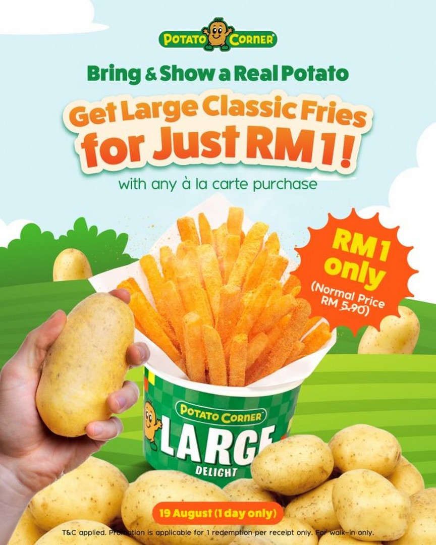 Potato-Corner-RM1-Large-Classic-Fries-Potato-Day-Promotion 19 August 2026: Potato Corner: RM1 Large Classic Fries Potato Day Promotion – Bring a Real Potato and Enjoy Big Savings