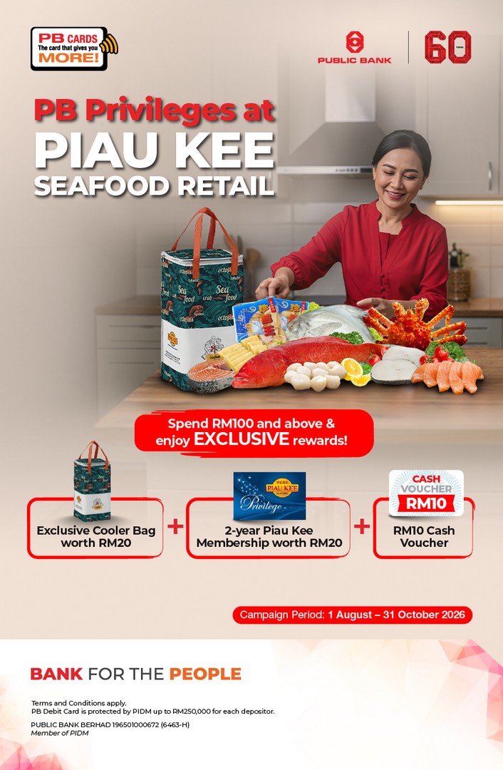Public-Bank-Privileges-at-Piau-Kee-Seafood-Retail-Promotion 1 August – 31 October 2026: Public Bank Privileges at Piau Kee Seafood Retail Promotion – Enjoy Exclusive Rewards, Membership and Voucher with Minimum RM100 Spend